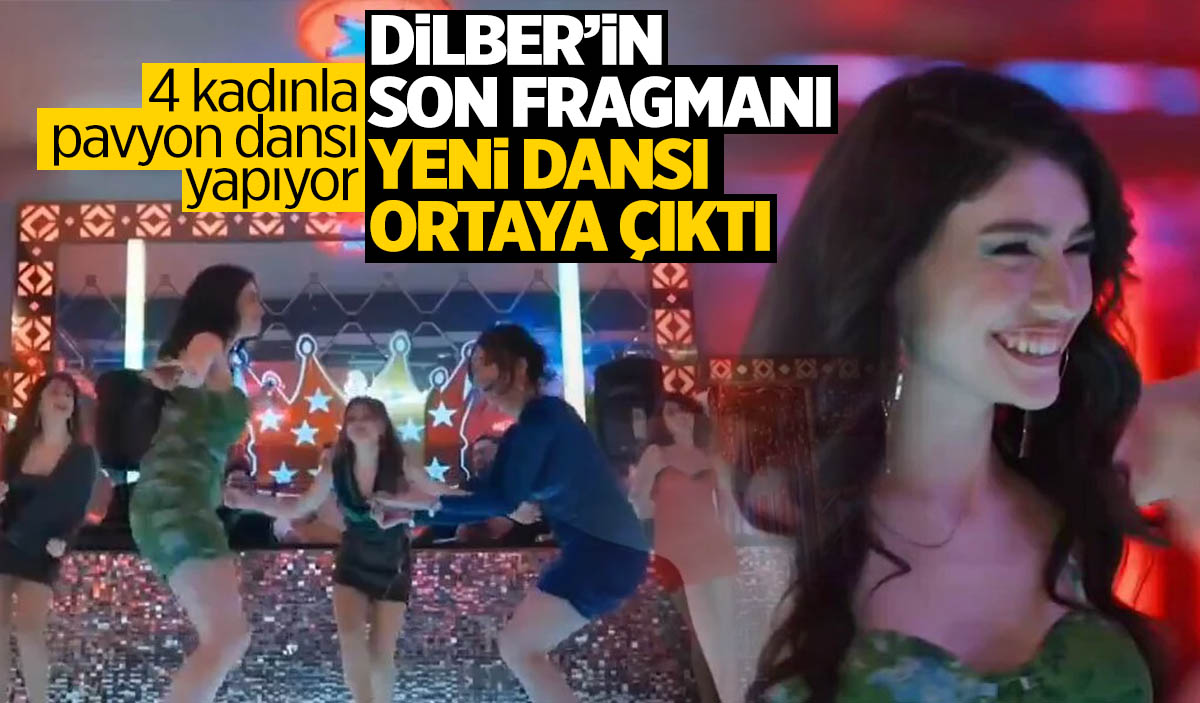 İnci Taneleri nin Dilber i yeni dansıyla gündem oldu 4 kadınla pavyon