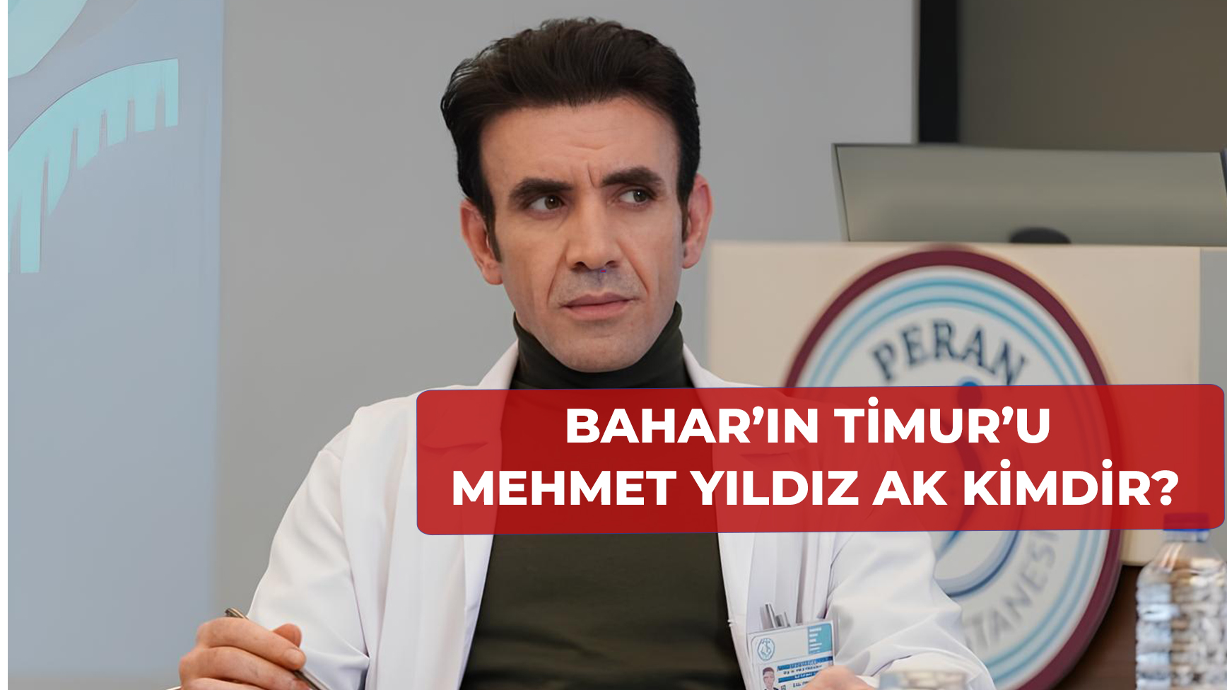 Bahar Dizisinin Timuru Mehmet Yılmaz Ak Kimdir Hangi Dizilerde Oynadı