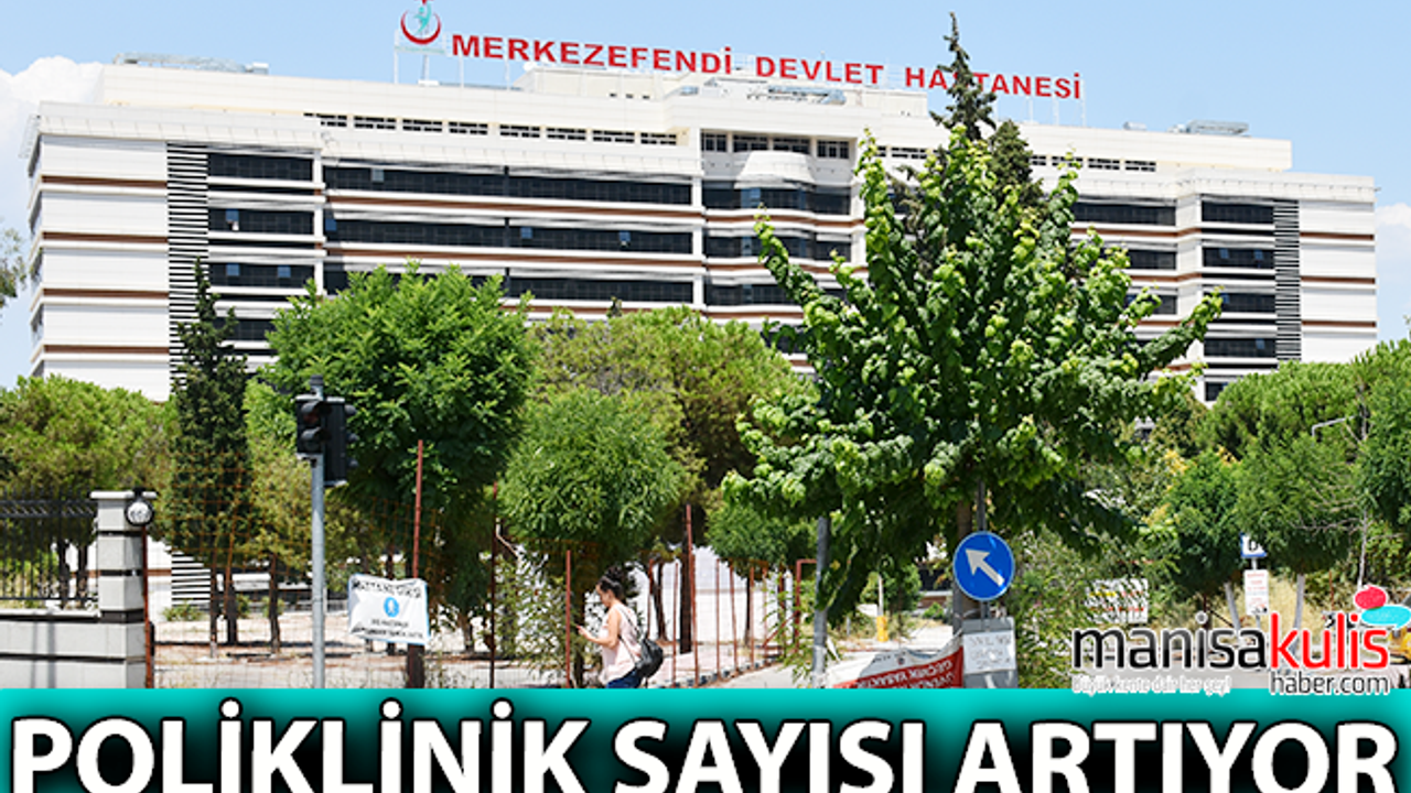 Merkezefendi’ye Bir Poliklinik Daha - Manisa Kulis Haber, Manisa ...