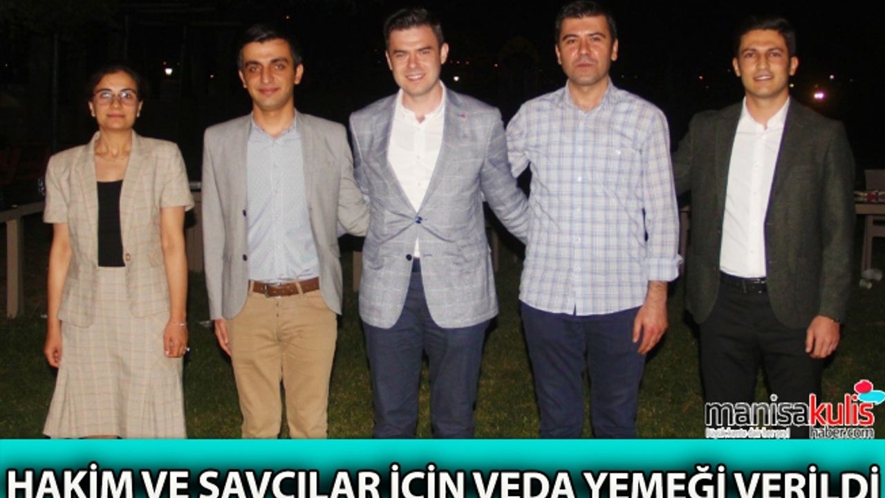 Tayini çıkan hakim ve savcılar Sarıgöl'e veda etti