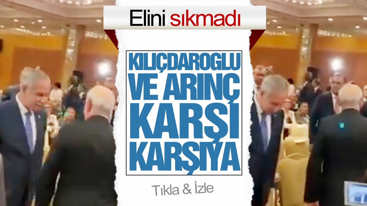 Kemal Kılıçdaroğlu, Bülent Arınç'ın elini sıkmadı