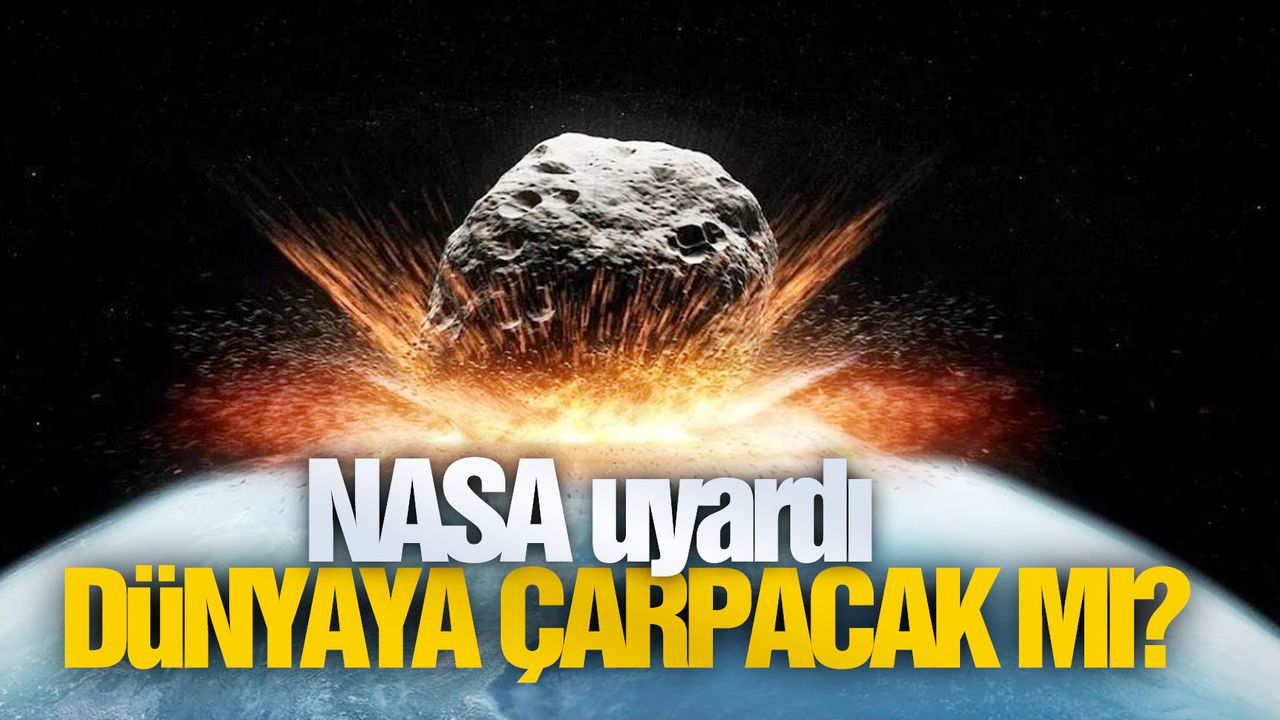 Asteroit Dünya'ya hızla ilerliyor