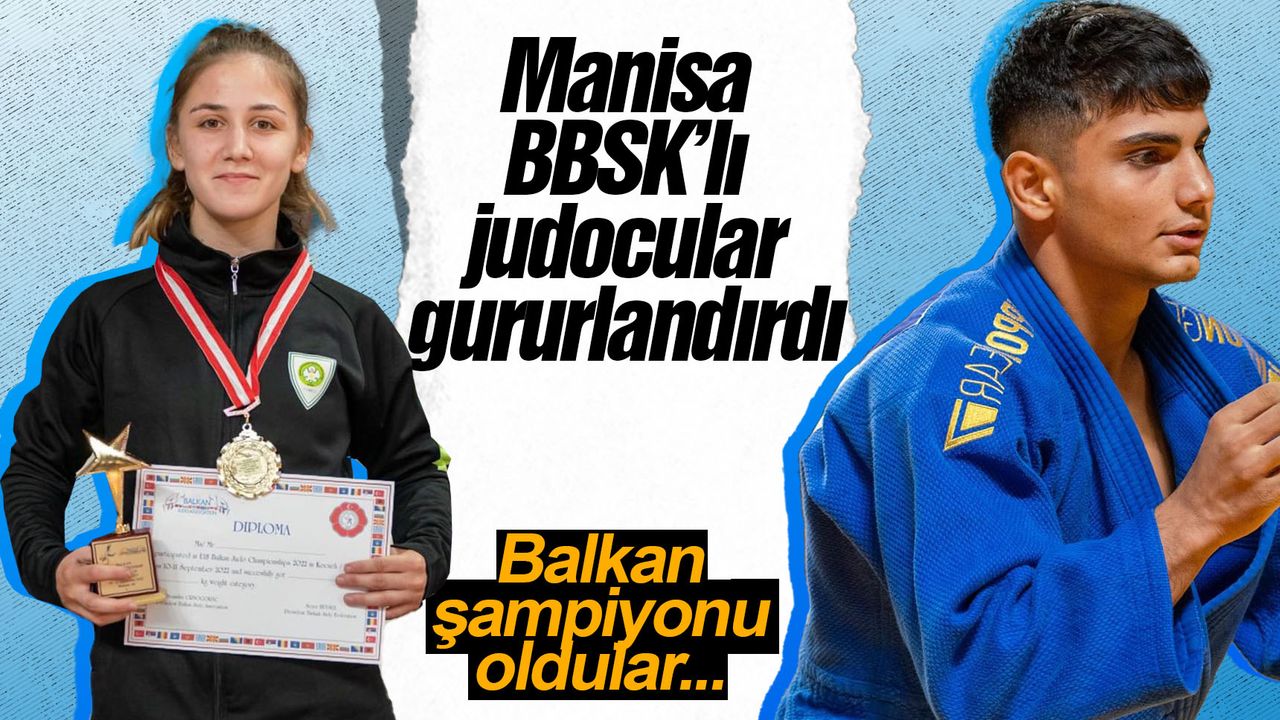Manisa BBSK’lı judocular gururlandırdı