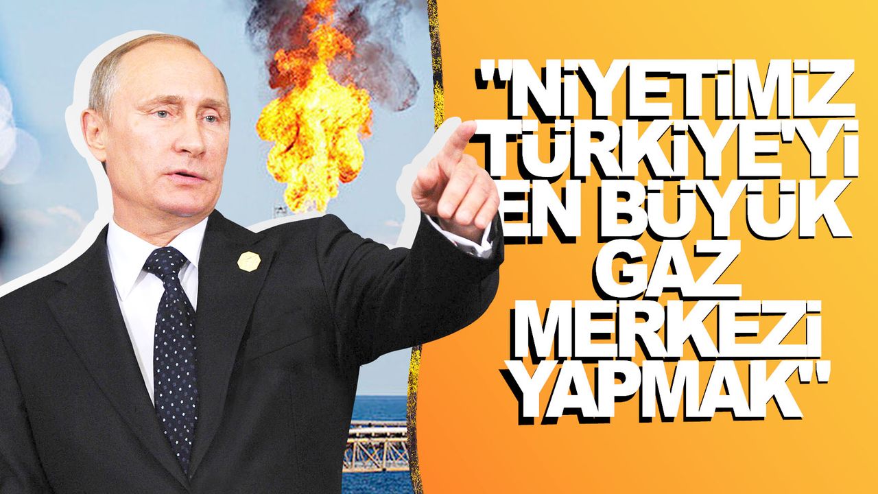 Rus lider Putin'den Türkiye açıklaması