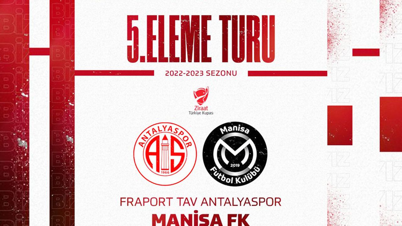 Manisa FK'nın kupadaki rakibi Antalyaspor oldu
