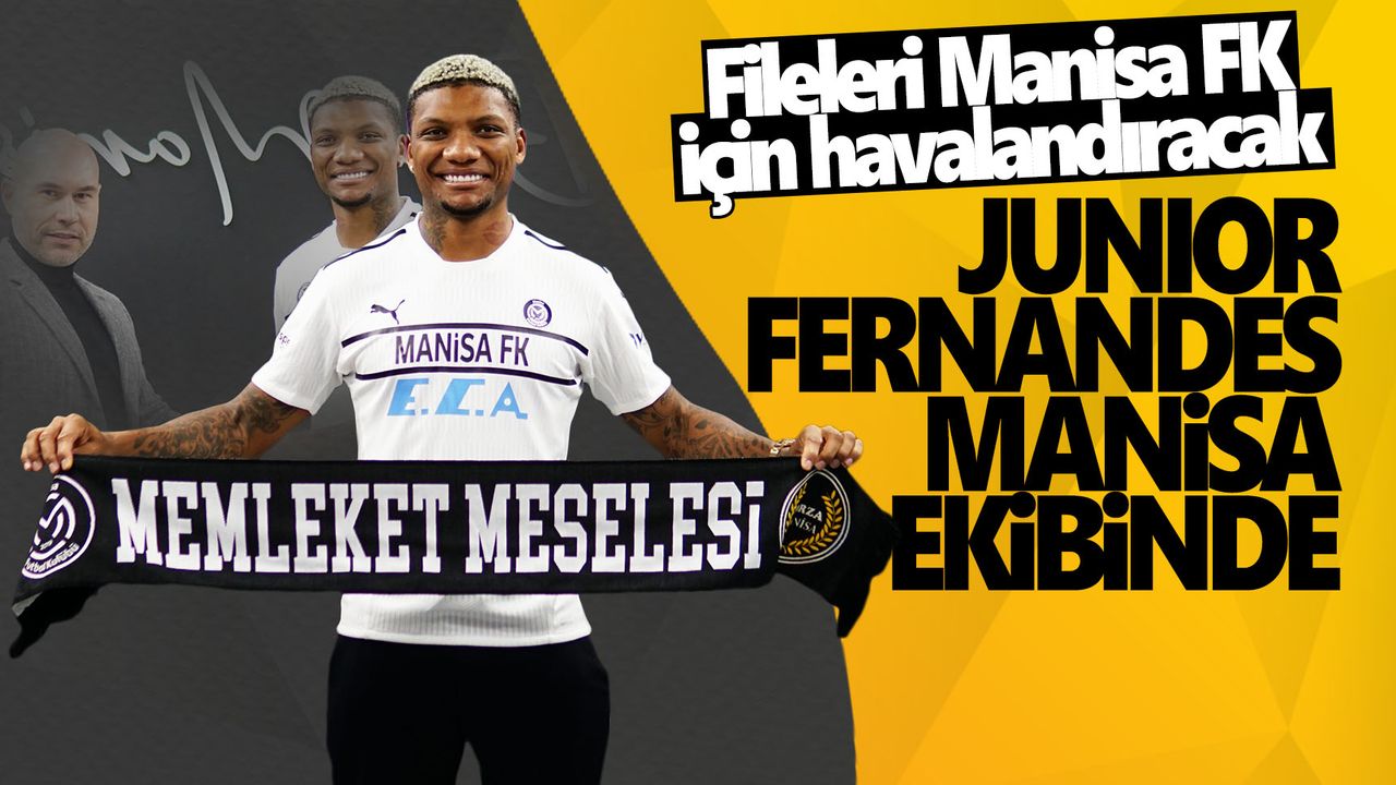 Junior Fernandes Manisa FK’da
