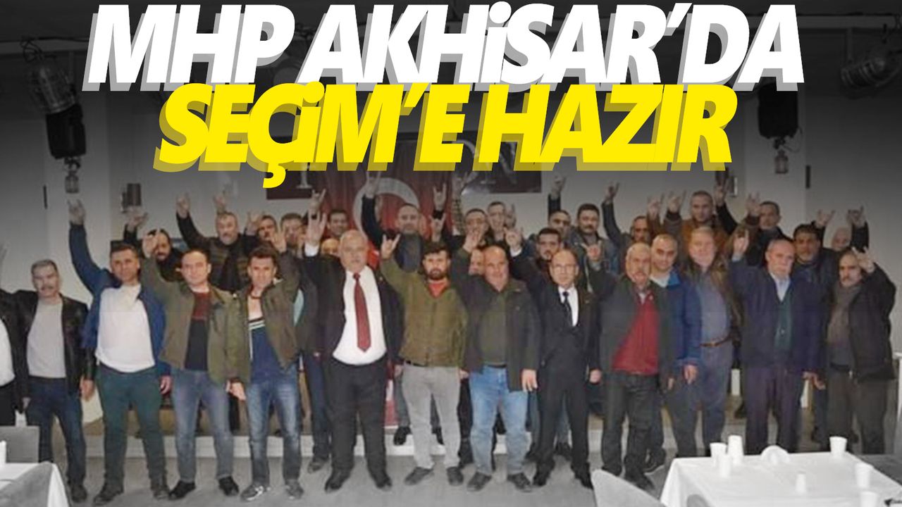 MHP Akhisar, mahalle temsilcileriyle buluştu