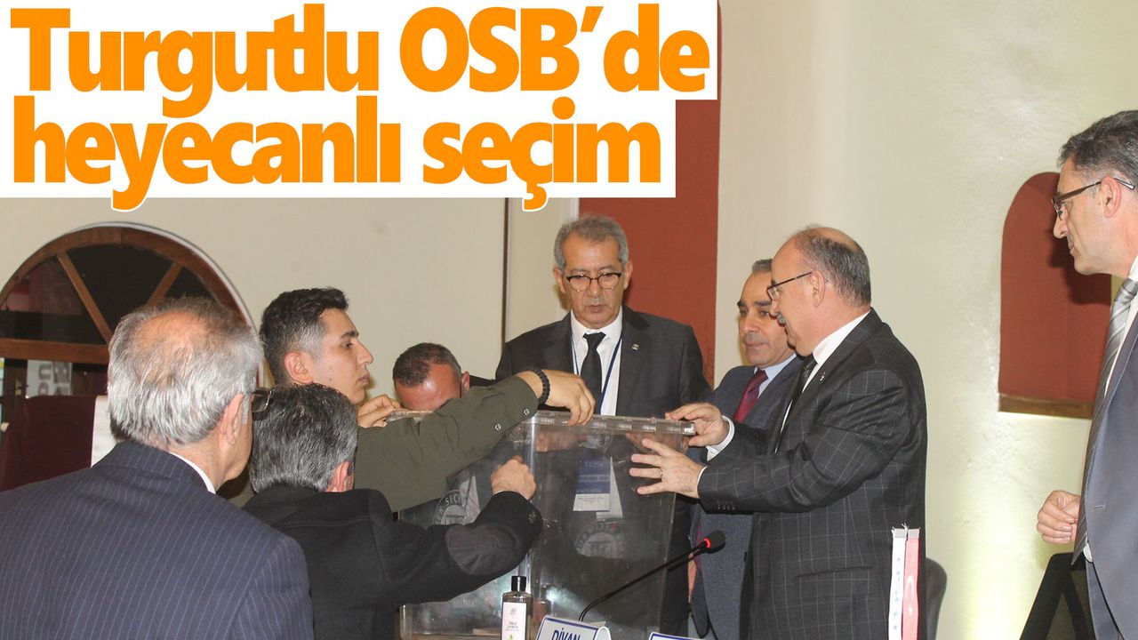 Turgutlu OSB’de mevcut yönetimle devam kararı
