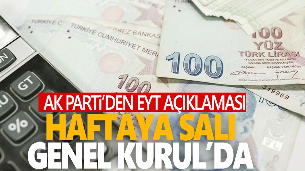EYT için AK Parti'den açıklama!