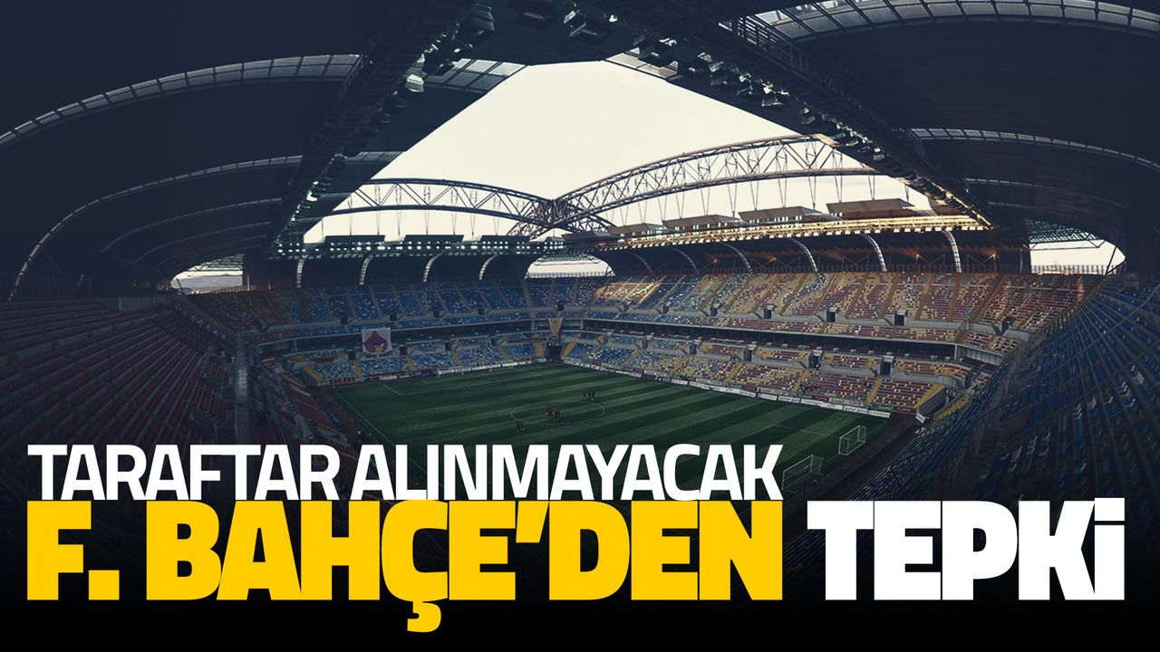 Kayseri'de Fenerbahçe taraftarı stada alınmayacak