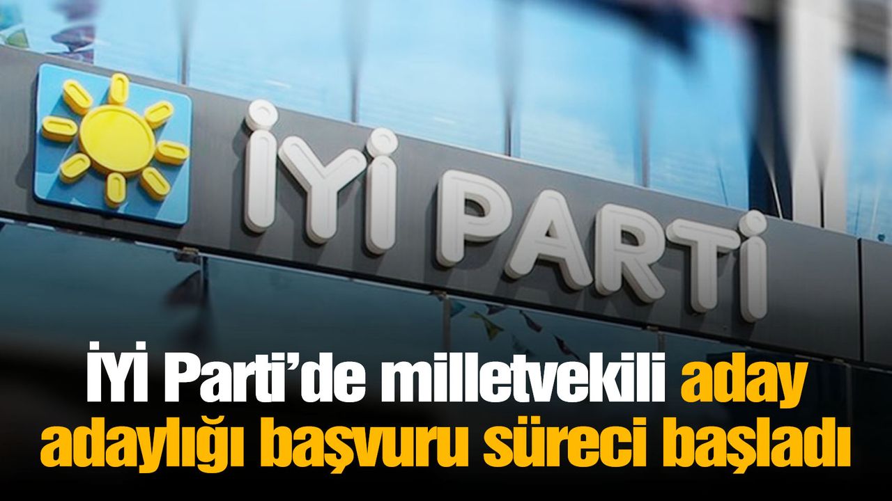 İyİ Partide Milletvekili Aday Adaylığı Başvuru Süreci Başladı Manisa Kulis Haber Manisa