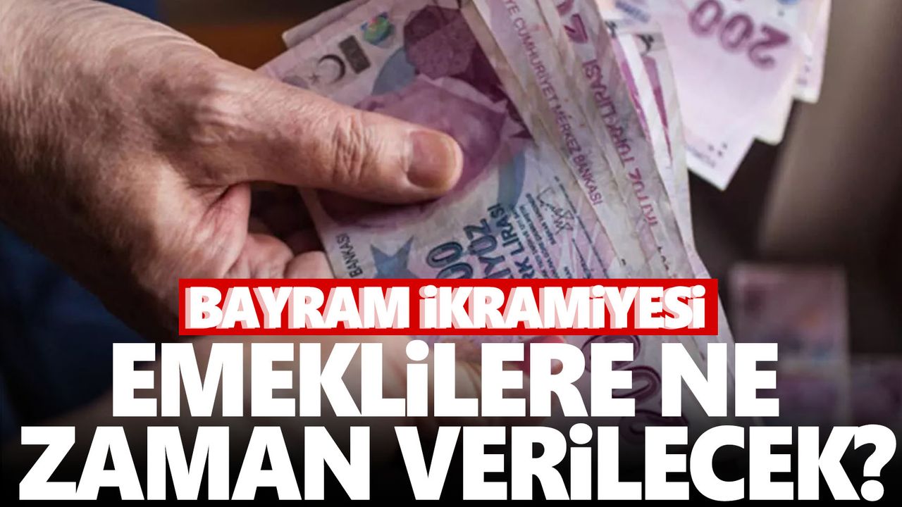 Emekli Bayram Ikramiyesi Ne Zaman Yatacak? Ne Kadar Oldu? İşte Ikramiye ...