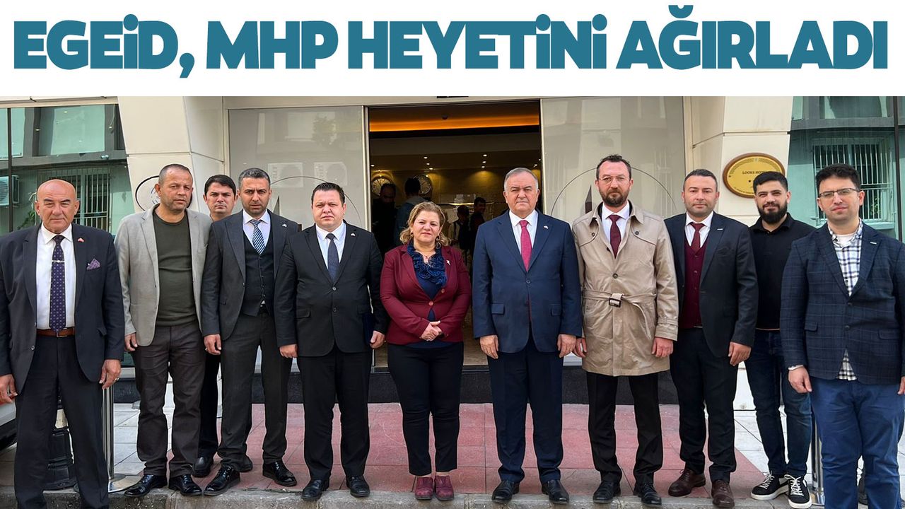 EGEİD, MHP heyetini ağırladı