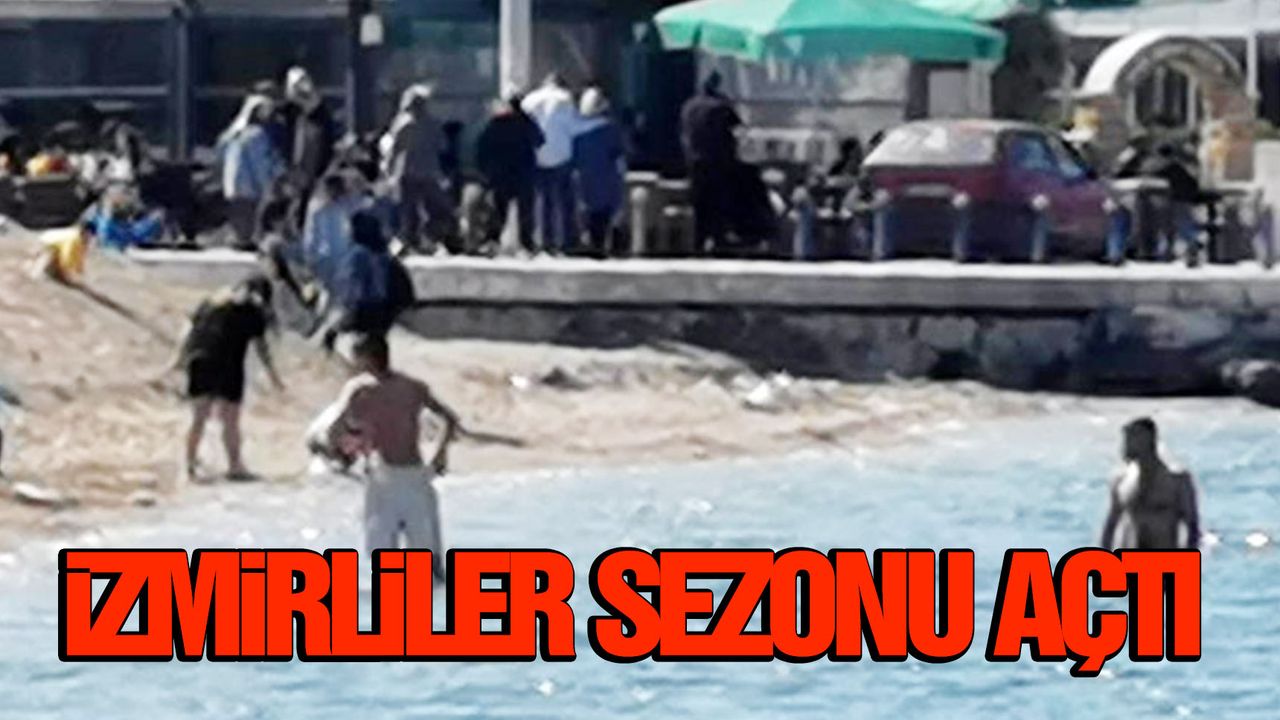İzmirliler deniz sezonunu açtı!