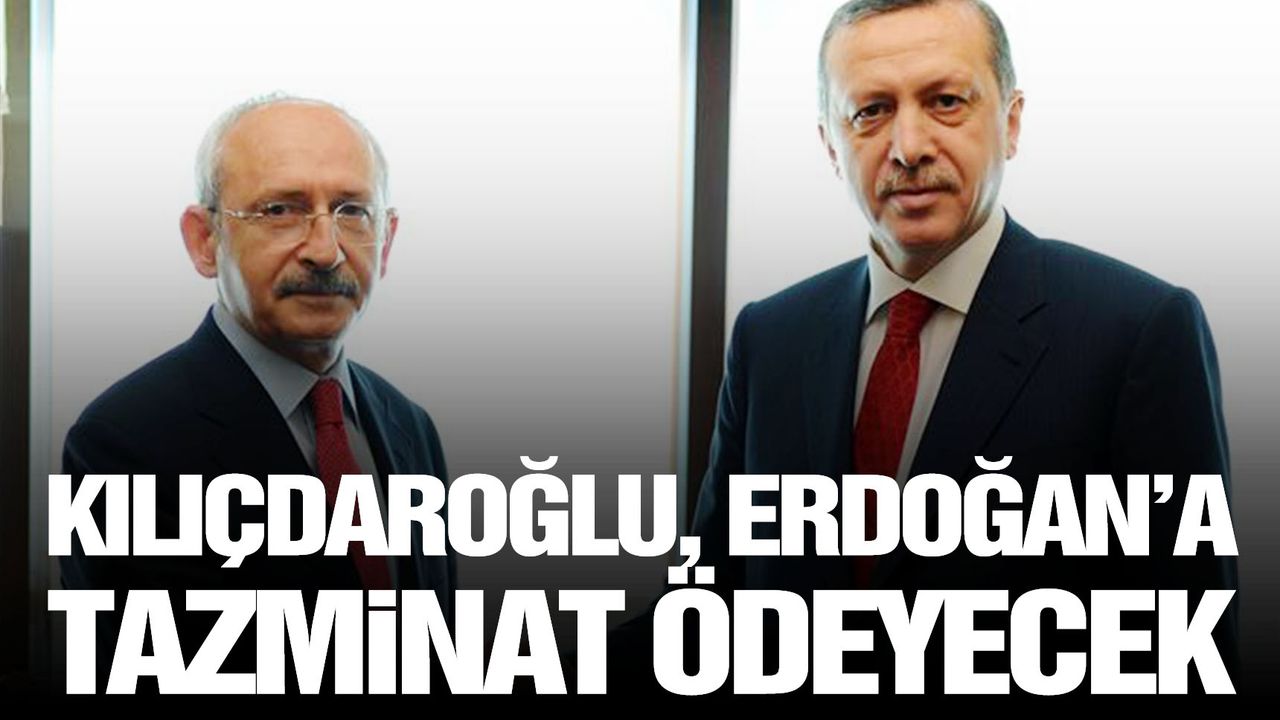 Kemal Kılıçdaroğlu, Cumhurbaşkanı Erdoğan'a 105 bin lira manevi tazminat ödeyecek