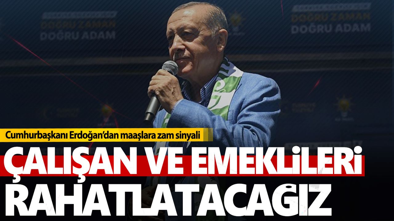 Cumhurbaşkanı Erdoğan’dan asgari ücrete zam sinyali