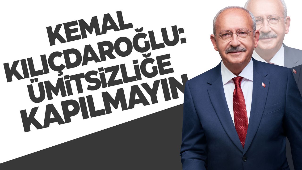 Kemal Kılıçdaroğlu sosyal medyadan açıkladı
