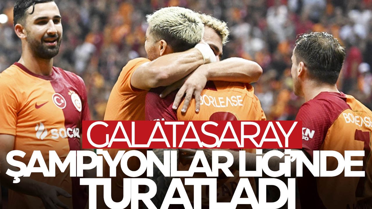 Galatasaray, Şampiyonlar Ligi’nde tur atladı