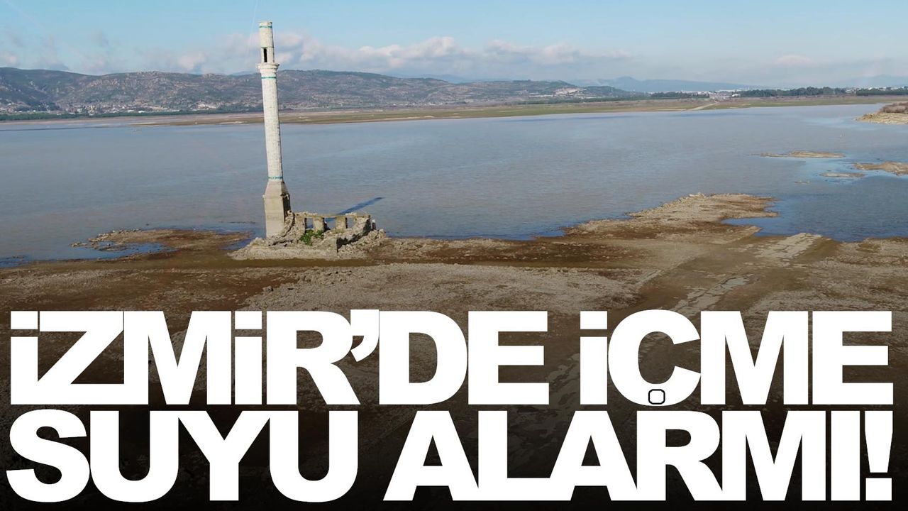 İzmir’de içme suyu alarmı!