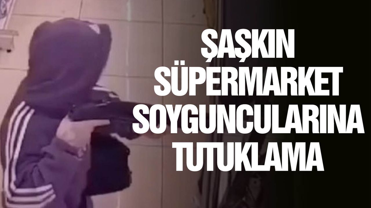 İzmir’de süpermarket soygununda 1 tutuklama