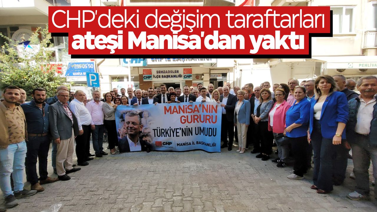 CHP Manisa'dan Özgür Özel'e topyekun destek