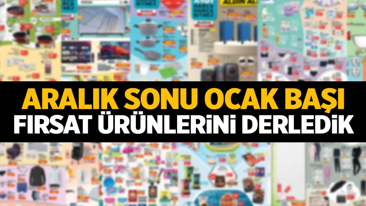 BİM, A101 ve ŞOK marketlere gelen ve gelecek ürünler... Aralık sonu Ocak başı