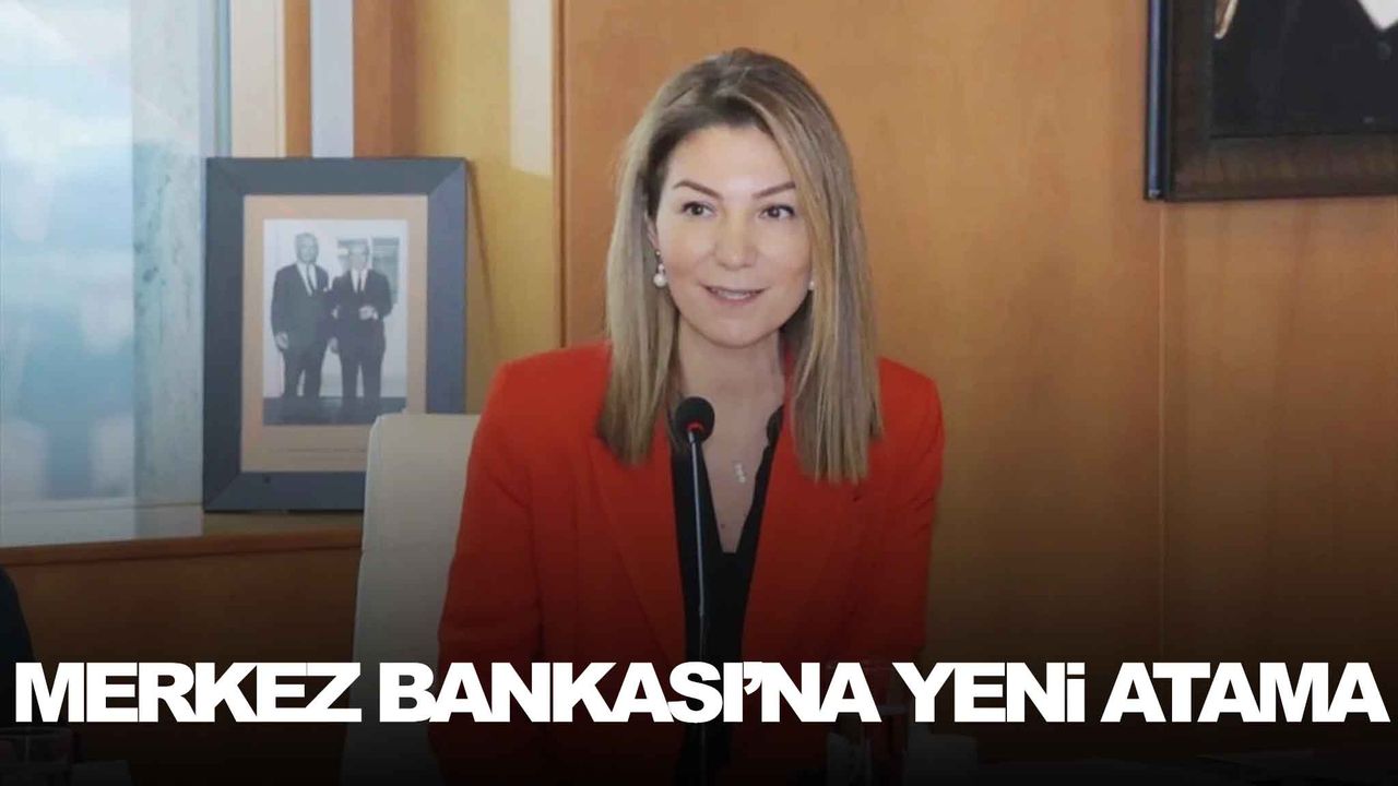Merkez Bankası’na yeni atama! Prof. Dr. Fatma Özkul kimdir?