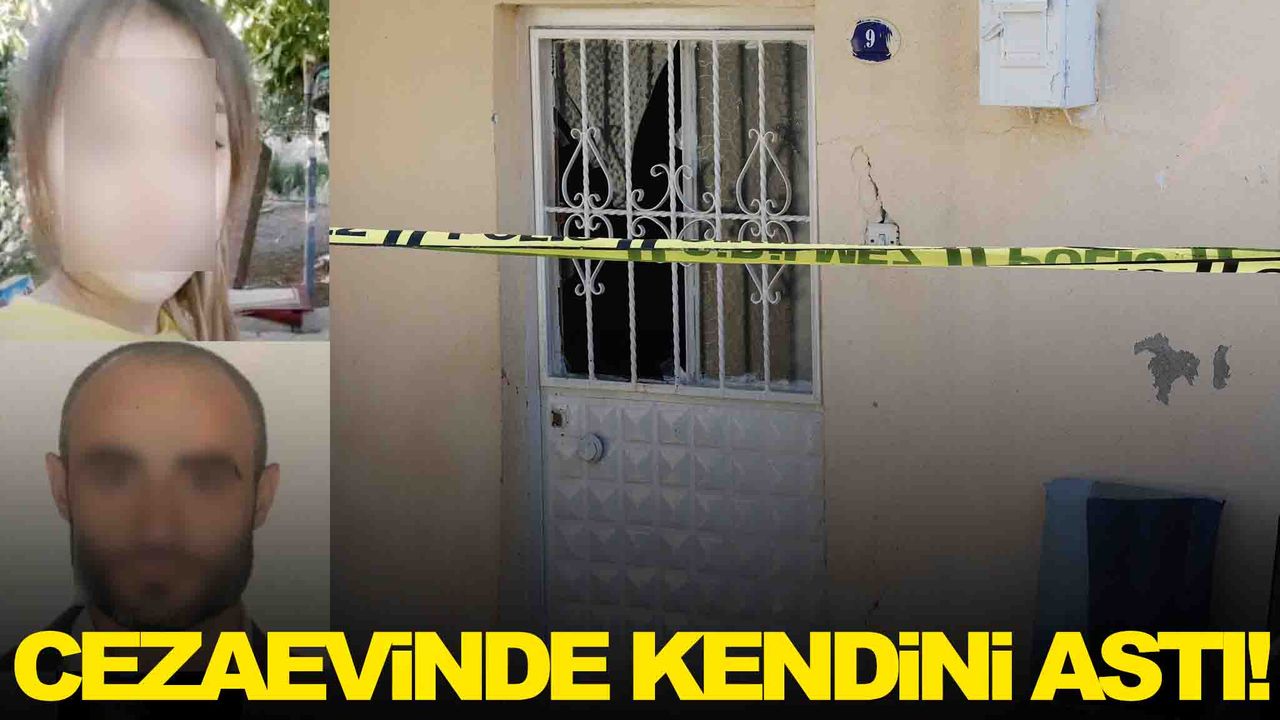 İzmir’deki acı olayda yeni gelişme… 12 yaşındaki kızın katili kendini astı!