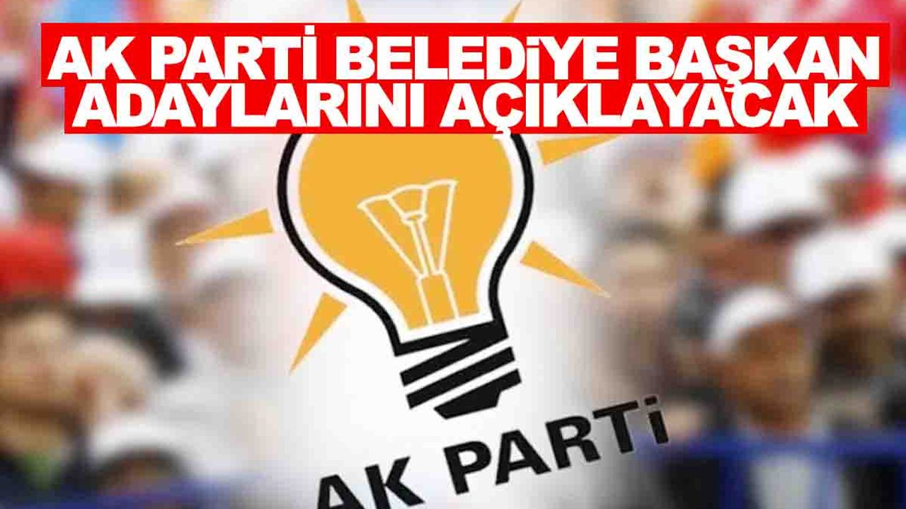 AK Parti'nin İstanbul, Ankara ve İzmir adayları kulislerden sızdı!