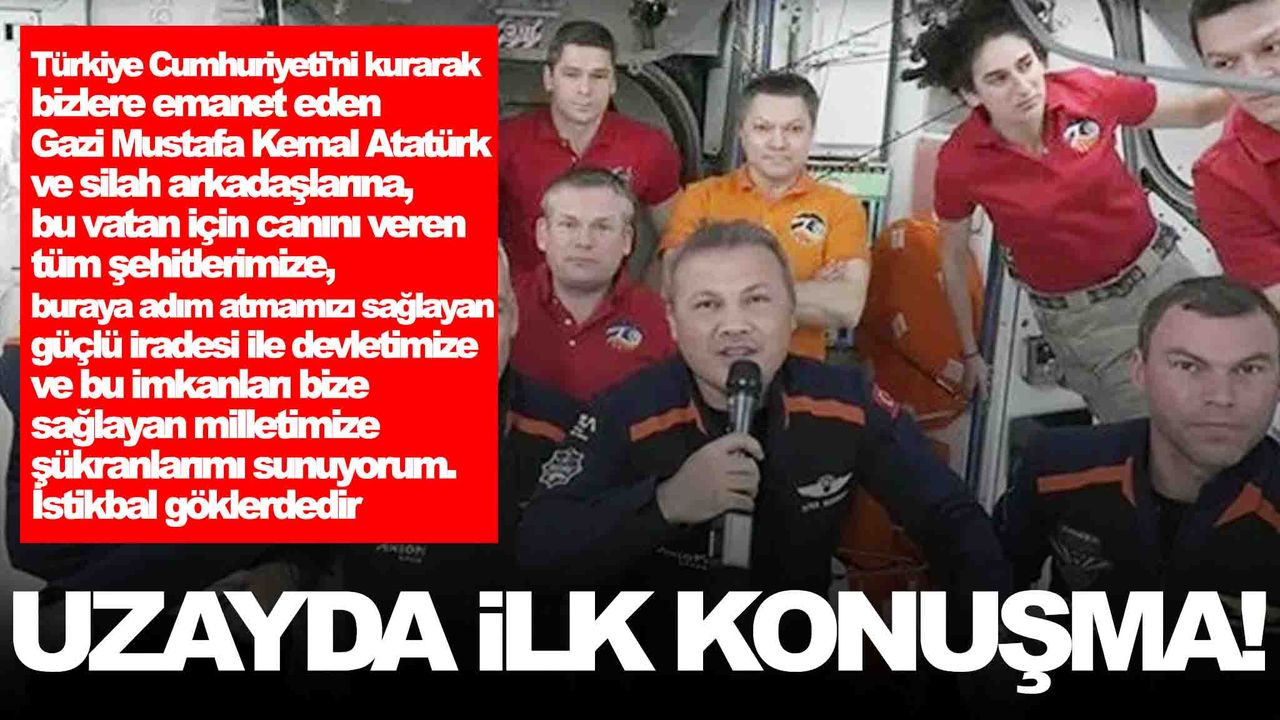 Alper Gezeravcı’dan uzayda ilk konuşma!