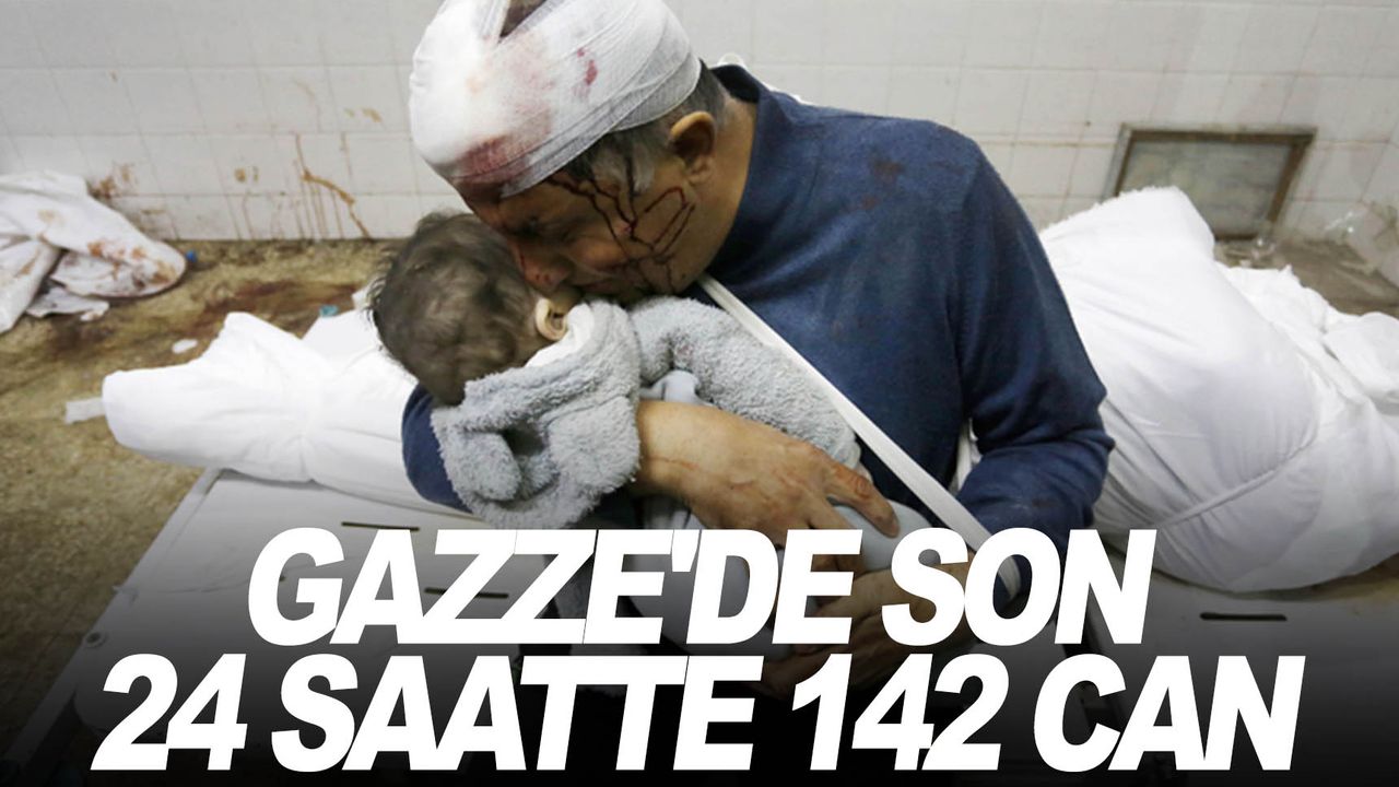 Gazze'de can kaybı 24 bin 762'ye yükseldi