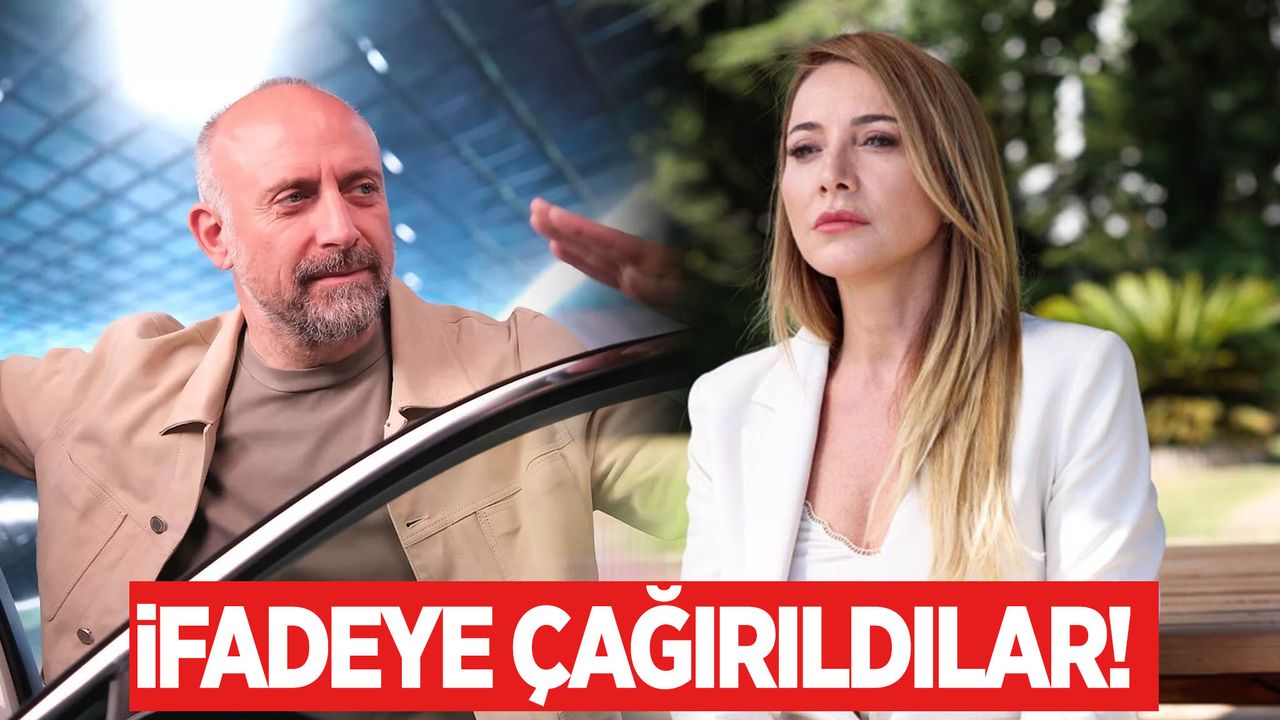Halit Ergenç ve Dolunay Soysert ifadeye çağırıldı!