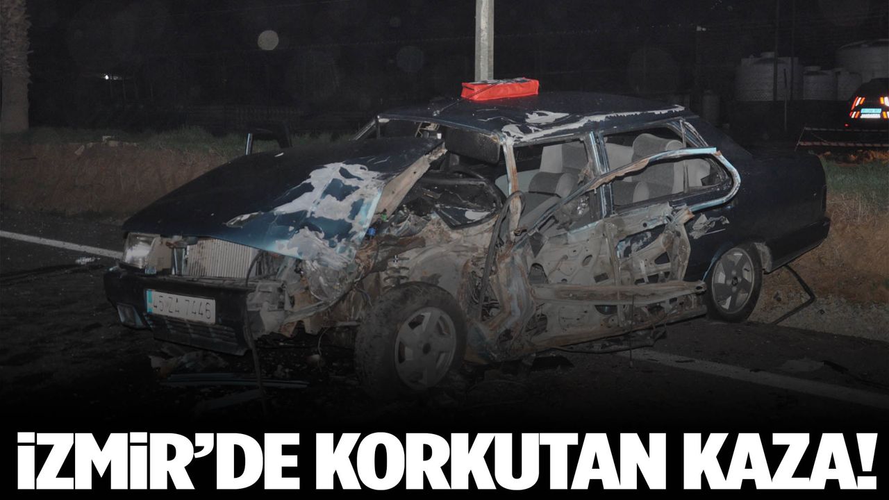 İzmir’de feci kaza! 3’ü çocuk 6 kişi yaralandı