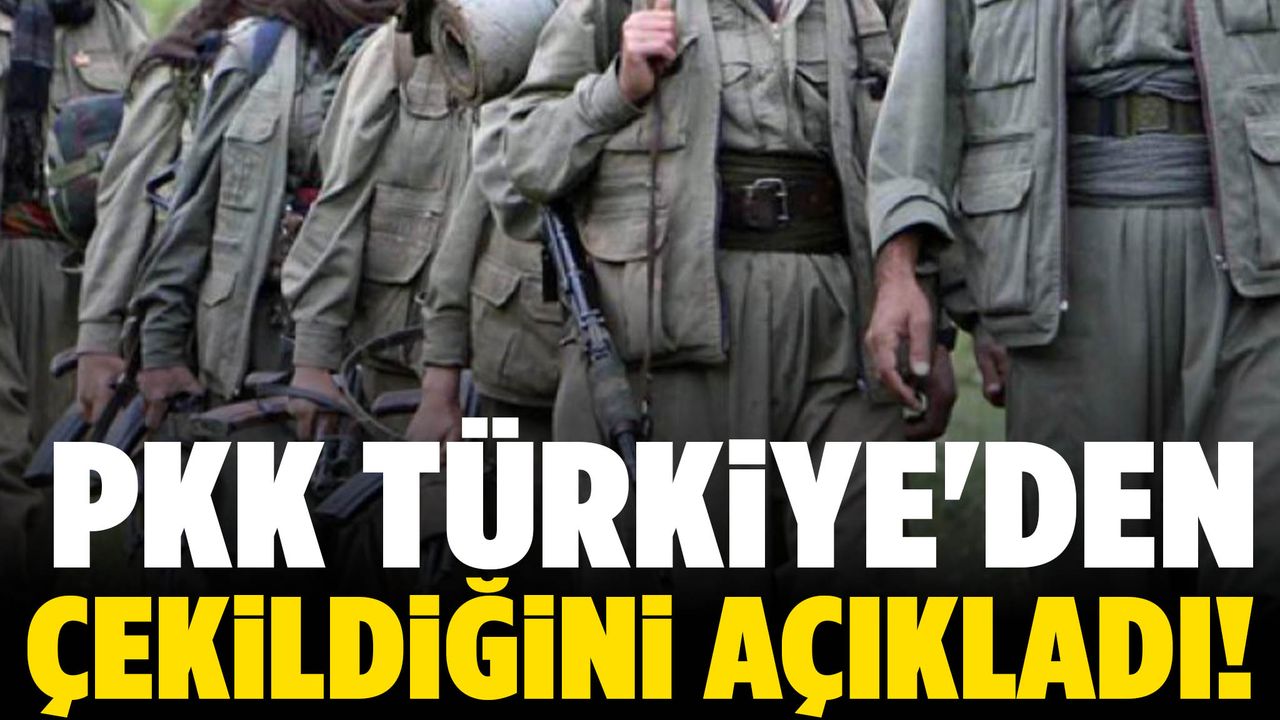 Terör örgütü PKK Türkiye'den çekildiğini açıkladı!