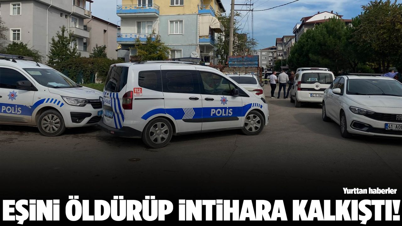 Eşini bıçaklayarak öldürdü ardından intihara kalkıştı!