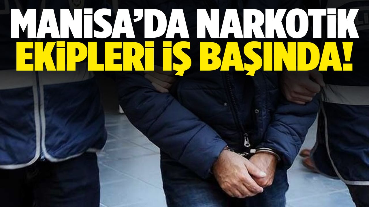 Manisa’da polis baskını! 30 yaşında tutuklandı…