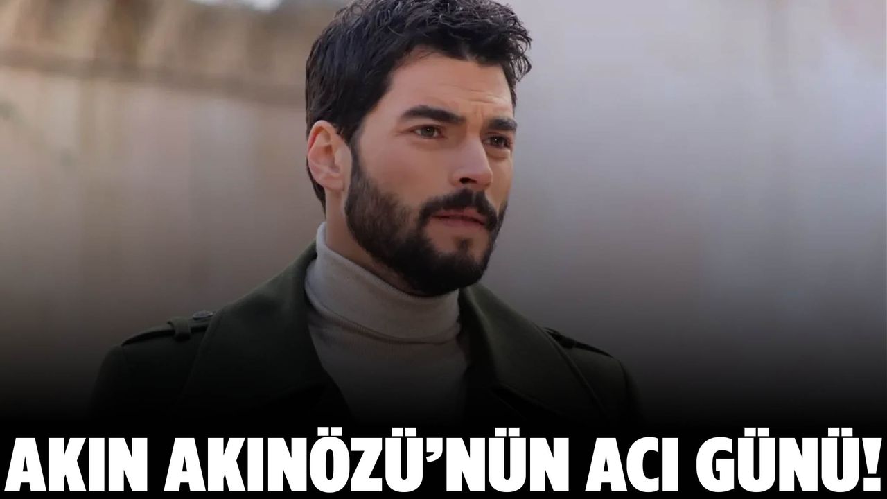 Akın Akınözü’nün acı kaybı!