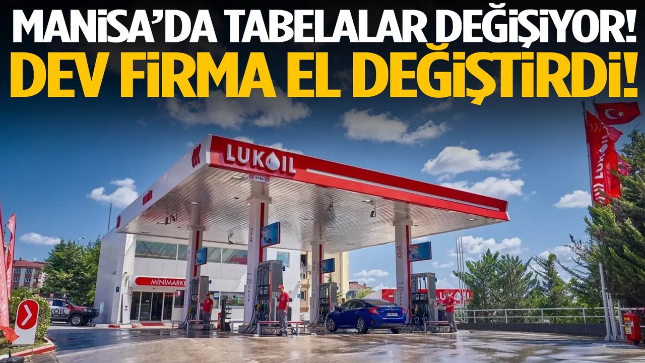 Manisa’da tabelalar değişiyor! Dev firma el değiştirdi!