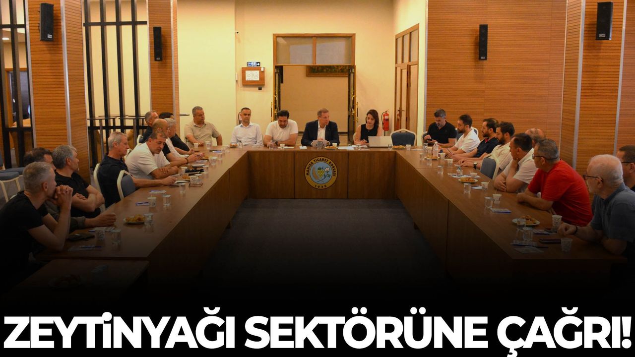 Başkan Özkasap’tan zeytinyağı sektörüne kritik çağrı