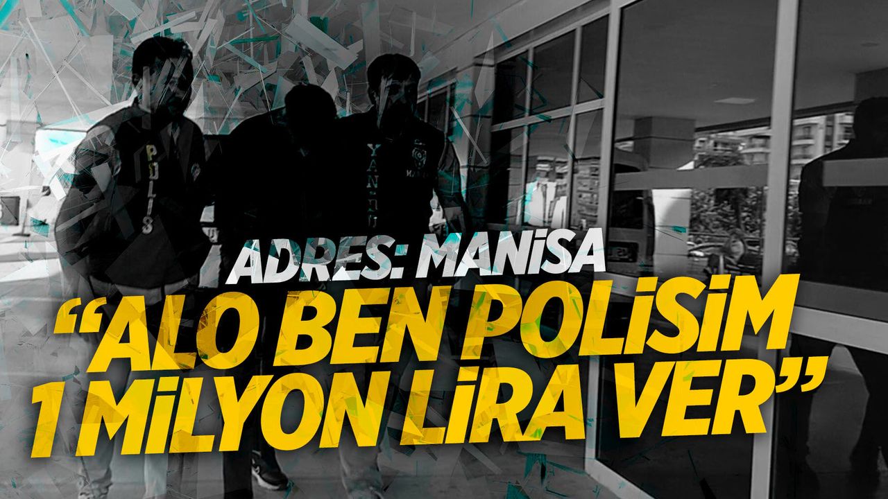 Kendini polis olarak tanıttı! 1 milyon TL vurgun yaptı