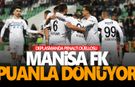 Manisa FK zorlu deplasmandan 1 puan çıkardı