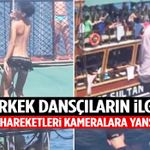 Görüntüler Türkiye’den… Erkek dansçıların ilginç hareketleri kameralara yansıdı!