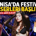 Manisa'da festival konserleri başlıyor!