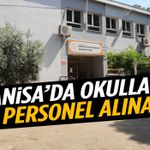 Manisa’da okullara 1594 personel alınacak!