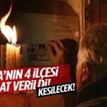 Manisa’nın 4 ilçesi için saat verildi! Kesilecek!