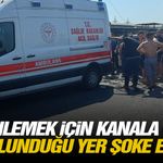 Serinlemek için kanala girdi! Bulunduğu yer şoke etti