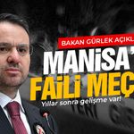 Bakan Gürlek açıkladı! Manisa'da faili meçhul... Yeni gelişme var!
