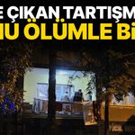 Evde çıkan tartışmanın sonu ölümle bitti! Babasının canına kıydı