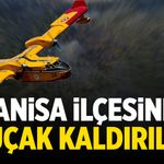 Manisa ilçesine 8 uçak kaldırıldı!