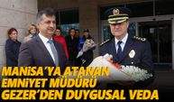 Manisa’ya atanan Emniyet Müdürü Gezer’e veda edildi